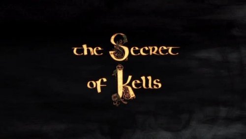 The secret of Kells Секрет Келлов