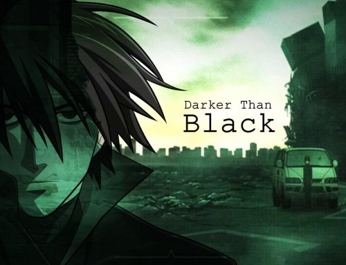 Darker than Black / Темнее Чёрного