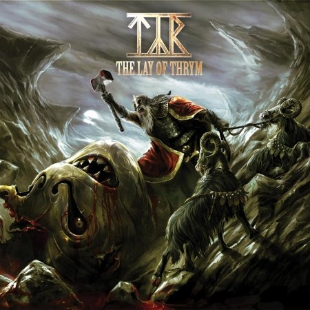 Tyr - The Lay of Thrym (2011)